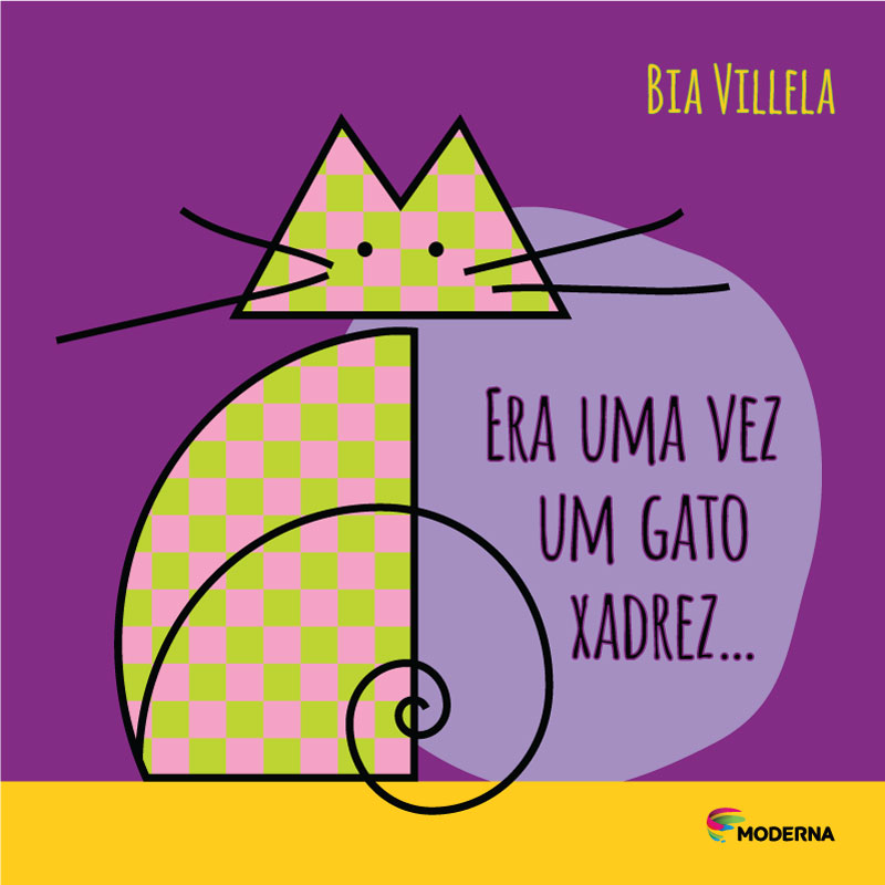 Era uma vez um gato xadrez – Bia Villela